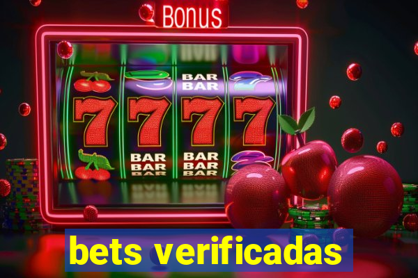 bets verificadas